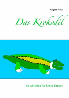 Das Krokodil (eBook, ePUB)