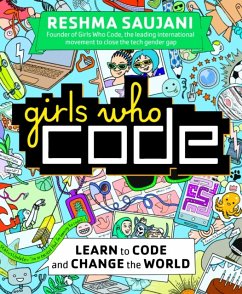 Girls Who Code - Saujani, Reshma