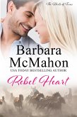 Rebel Heart (The Harts of Texas, #1) (eBook, ePUB) Rebel Heart (The Harts of Texas, #1) (eBook, ePUB)