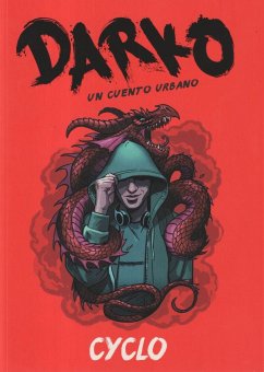 Darko : un cuento urbano - Cyclo