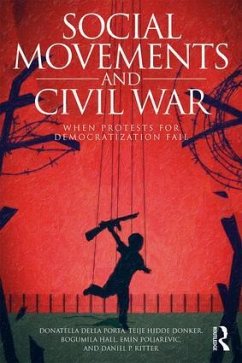 Social Movements and Civil War - della Porta, Donatella (Scuola Normale Superiore, Italy); Hidde Donker, Teije (Bergen University, Norway); Hall, Bogumila (European University Institute, Florence, Italy)