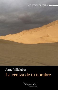 La ceniza de tu nombre - Villalobos Portalés, Jorge