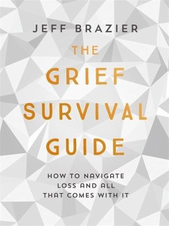 The Grief Survival Guide - Brazier, Jeff