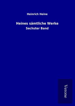 Heines sämtliche Werke