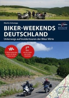 Motorrad Reisebuch Biker Weekends Deutschland - Schempp, Martin