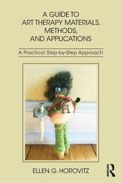 Cover A Guide to Art Therapy Materials, Methods, and Applications