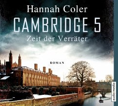 Cambridge 5 - Zeit der Verräter - Coler, Hannah