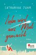 Liebe wird aus Mut gemacht (eBook, ePUB) - Bild 1
