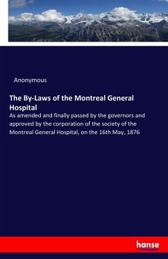 The By-Laws of the Montreal General Hospital