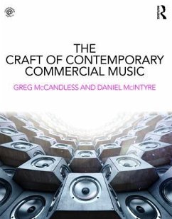 The Craft of Contemporary Commercial Music - McCandless, Greg; McIntyre, Daniel