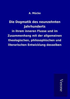 Die Dogmatik des neunzehnten Jahrhunderts