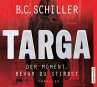 Targa - Der Moment, bevor du stirbst /... - Bild 1
