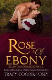 Rose of Ebony (Scandalous Scions, #0.5) (eBook, ePUB)