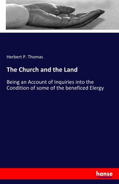 The Church and the Land - Thomas, Herbert P.