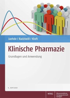 Klinische Pharmazie (eBook, ePUB) - Jaehde, Ulrich; Kloft, Charlotte; Radziwill, Roland