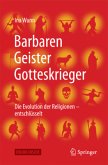 Barbaren, Geister, Gotteskrieger, m. 1 Buch, m. 1 E-Book