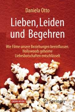 Lieben, Leiden und Begehren, m. 1 Buch, m. 1 E-Book - Otto, Daniela