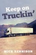 Keep on Truckin': 40 Years on the Road... - Bild 1
