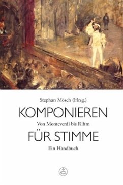 Komponieren für Stimme - Mösch, Stephan