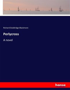 Perlycross - Blackmore, Richard Doddridge