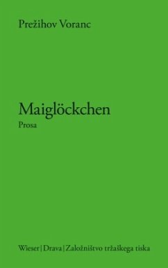 Maiglöckchen - Voranc, Prezihov
