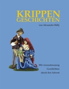 Krippengeschichten - Bálly, Alexander