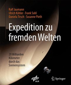 Expedition zu fremden Welten - Jaumann, Ralf;Köhler, Ulrich;Sohl, Frank