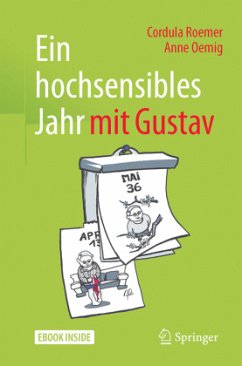 Ein hochsensibles Jahr mit Gustav, m. 1 Buch, m. 1 E-Book - Roemer, Cordula;Oemig, Anne