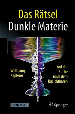Das Rätsel Dunkle Materie - Kapferer, Wolfgang