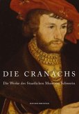 Die Cranachs