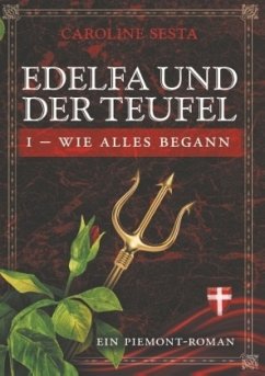 Edelfa und der Teufel - Sesta, Caroline