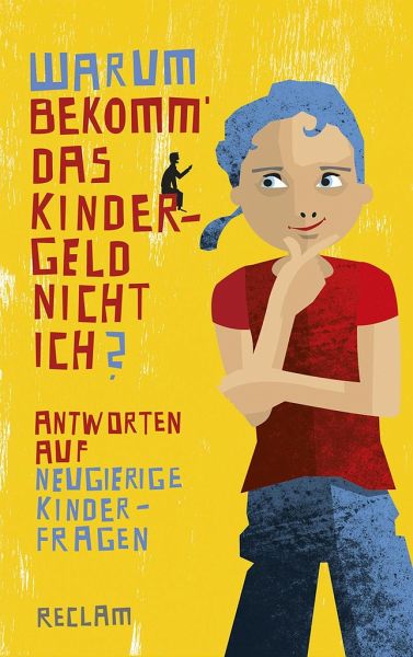 Warum bekomm' das Kindergeld nicht ich?