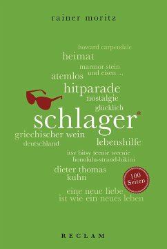 Schlager. 100 Seiten - Moritz, Rainer