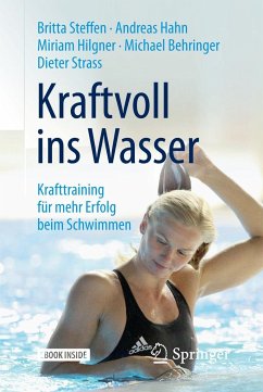 Kraftvoll ins Wasser - Steffen, Britta; Hahn, Andreas; Hilgner, Miriam; Behringer, Michael; Strass, Dieter