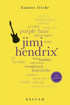 Jimi Hendrix. 100 Seiten - Fricke, Hannes