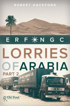 Cover Lorries of Arabia: ERF NGC: 2 (eBook, ePUB)