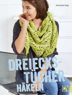 Dreieckstücher häkeln (eBook, ePUB) - Hug, Veronika
