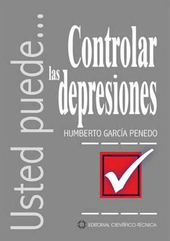 Controlar las depresiones (eBook, ePUB) - García Penedo, Humberto