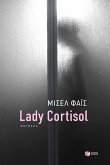 Lady Cortisol (eBook, ePUB)