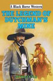 Legend of Dutchman's Mine (eBook, ePUB)