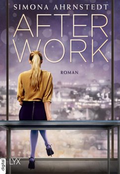 After Work (eBook, ePUB) - Ahrnstedt, Simona