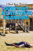 Gunfight at Hilton's Crossing (eBook, ePUB)