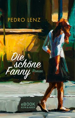 Die schöne Fanny (eBook, ePUB) - Lenz, Pedro