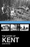 The Story of Kent (eBook, ePUB)