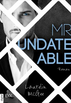 Mr Undateable / Miss Match Bd.1 (eBook, ePUB) - Mcgee, Laurelin