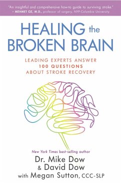 Healing the Broken Brain (eBook, ePUB) - Dow, Mike; Dow, David