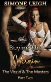 The Virgin and the Masters, Part Two (Buying the Virgin, #18) (eBook, ePUB)