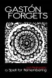 Gaston Forgets: A Spell for Remembering... - Bild 1