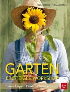 Garten Einsteiger-Workshop (Mängelexemplar) - Urban, Helga;Hagen, Thomas