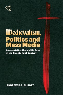 Medievalism, Politics and Mass Media (eBook, ePUB)